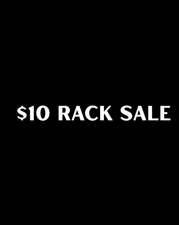 $10 Rack Sale